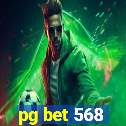 pg bet 568